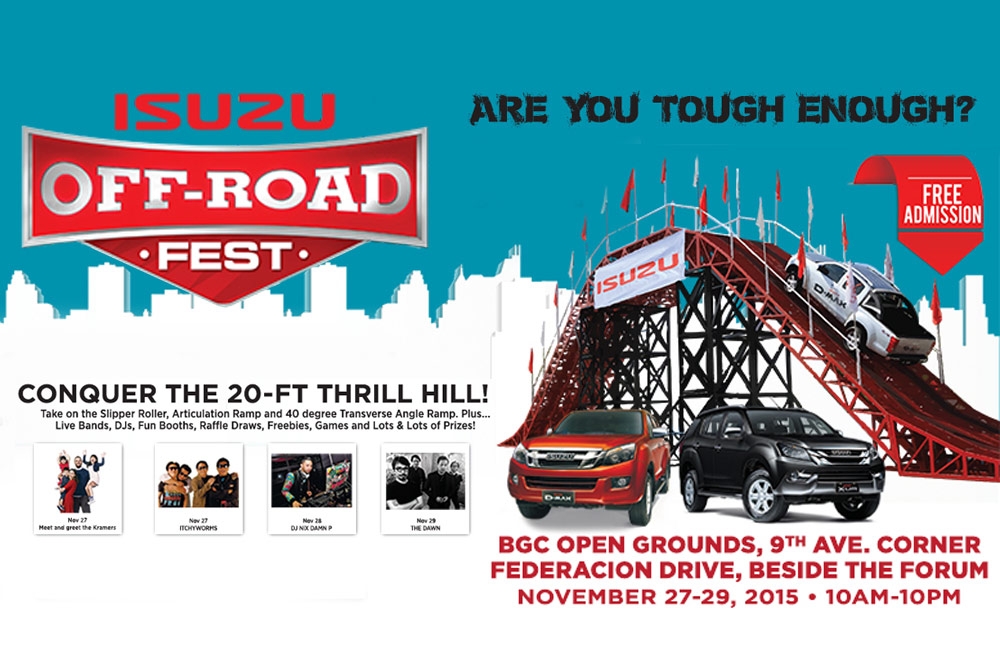 Have a fun and exciting weekend in the metro at the 2015 Isuzu Off-Road Fest at BGC