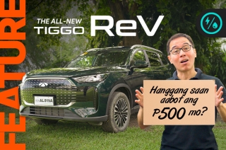 How far can you go with P500 Pesos in the Chery Tiggo rEV LE? | AutoDeal Feature