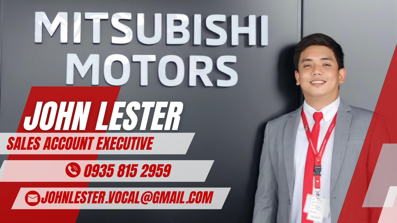 John Lester Vocal is an official sales agent of Mitsubishi Motors